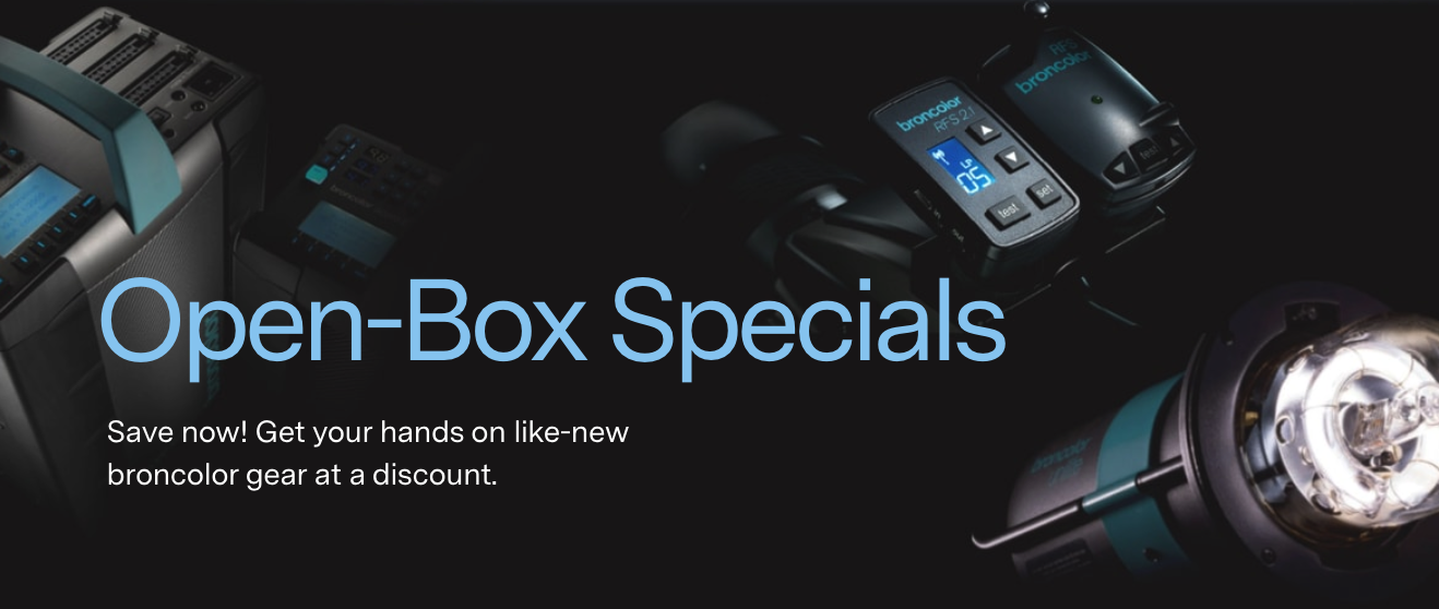 Open-Box Specials Save now! Get your hands on like-new broncolor gear at a discount.