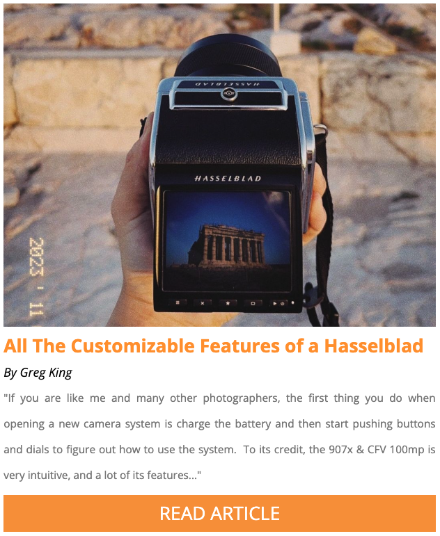 Greg Article - Hasselblad 907X & CFV 100c Customizable Features! 