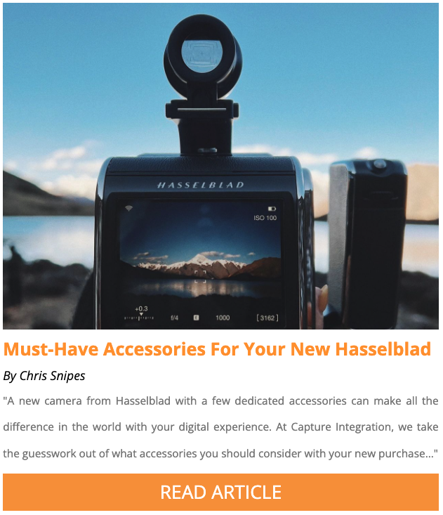 Chris Article - Must-Have Accessories for Your Hasselblad 907x 100c! 
